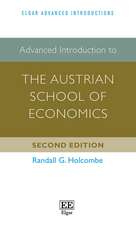 Advanced Introduction to the Austrian School of Economics