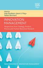 Innovation Management – Perspectives from Strategy, Product, Process and Human Resources Research