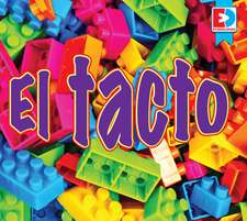 El Tacto (Touch)