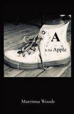 A Is for Apple