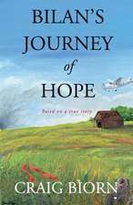 Bilan's Journey of Hope