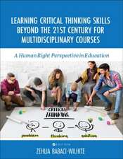 Learning Critical Thinking Skills Beyond the 21st Century For Multidisciplinary Courses