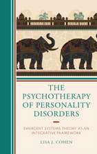 Cohen, L: Psychotherapy of Personality Disorders