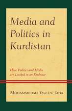 Media and Politics in Kurdistan