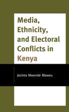 Media, Ethnicity, and Electoral Conflict in Kenya