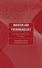 Marxism and Phenomenology