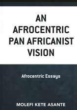 AFROCENTRIC PAN AFRICANIST VISCB