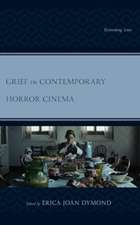 Grief in Contemporary Horror Cinema