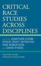 Critical Race Studies Across Disciplines