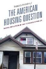 Hohle, R: American Housing Question