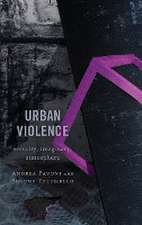 Pavoni, A: Urban Violence