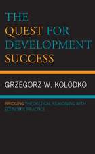 QUEST FOR DEVELOPMENT SUCCESS