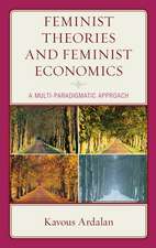 Feminist Theories and Feminist Economics