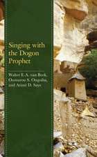 Beek, W: Singing with the Dogon Prophet