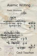 Asemic Writing - Poetic Structures