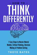 How to Think Differently