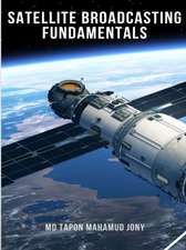 Satellite Broadcasting Fundamentals