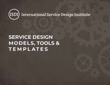 Service Design Models, Tools and Templates