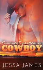 Comment garder un cowboy