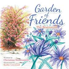 Garden of Friends