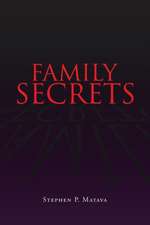 Family Secrets