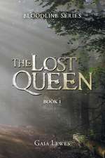 The Lost Queen