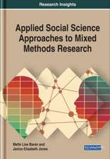 Applied Social Science Approaches to Mixed Methods Research