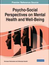 Psycho-Social Perspectives on Mental Health and Well-Being