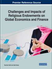 Challenges and Impacts of Religious Endowments on Global Economics and Finance