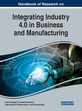 Handbook of Research on Integrating Industry 4.0 in Business and Manufacturing