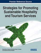 Strategies for Promoting Sustainable Hospitality and Tourism Services