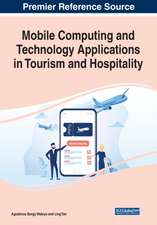 Mobile Computing and Technology Applications in Tourism and Hospitality