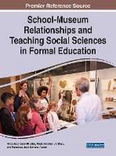 School-Museum Relationships and Teaching Social Sciences in Formal Education