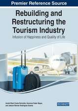 Rebuilding and Restructuring the Tourism Industry