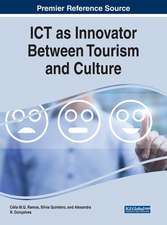 ICT as Innovator Between Tourism and Culture