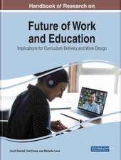 Handbook of Research on Future of Work and Education