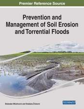 Prevention and Management of Soil Erosion and Torrential Floods