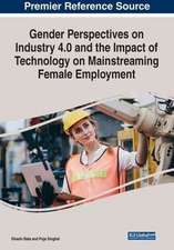 Gender Perspectives on Industry 4.0 and the Impact of Technology on Mainstreaming Female Employment