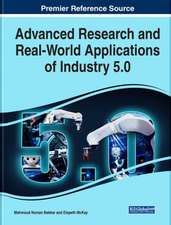 Advanced Research and Real-World Applications of Industry 5.0