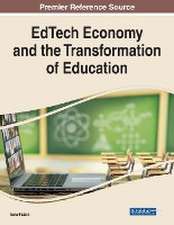 EdTech Economy and the Transformation of Education