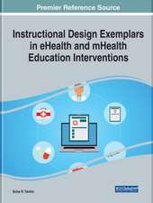 Instructional Design Exemplars in eHealth and mHealth Education Interventions