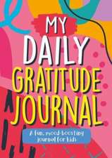 My Daily Gratitude Journal