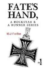 Fate's Hand, A Rockstar and A Runner Series - Book One