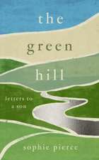 The Green Hill