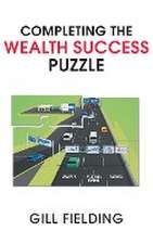 Completing the Wealth Success Puzzle