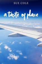 A Taste of Place