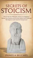 Secrets of Stoicism