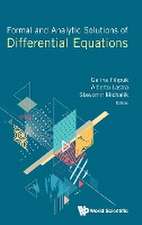 FORMAL AND ANALYTIC SOLUTIONS OF DIFFERENTIAL EQUATIONS