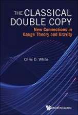 CLASSICAL DOUBLE COPY, THE