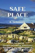 SAFE PLACE